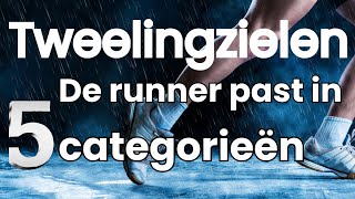 Audio: Tweelingzielen - De runner past in vijf categorieën #tweelingzielen #runner #union #twins