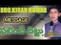 BRO KIRAN KUMAR MESSAGE/TREE TOPIC