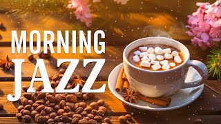 Morning Jazz - Gentle Winter Coffee Jazz Piano Music \u0026 Warm Sweet Bossa Nova Piano for Great Moods