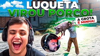 PAULINHO FEZ LUQUETA VIRAR PORCO E ELE FICA PUT@!😂 GTA RP (Modder clips)