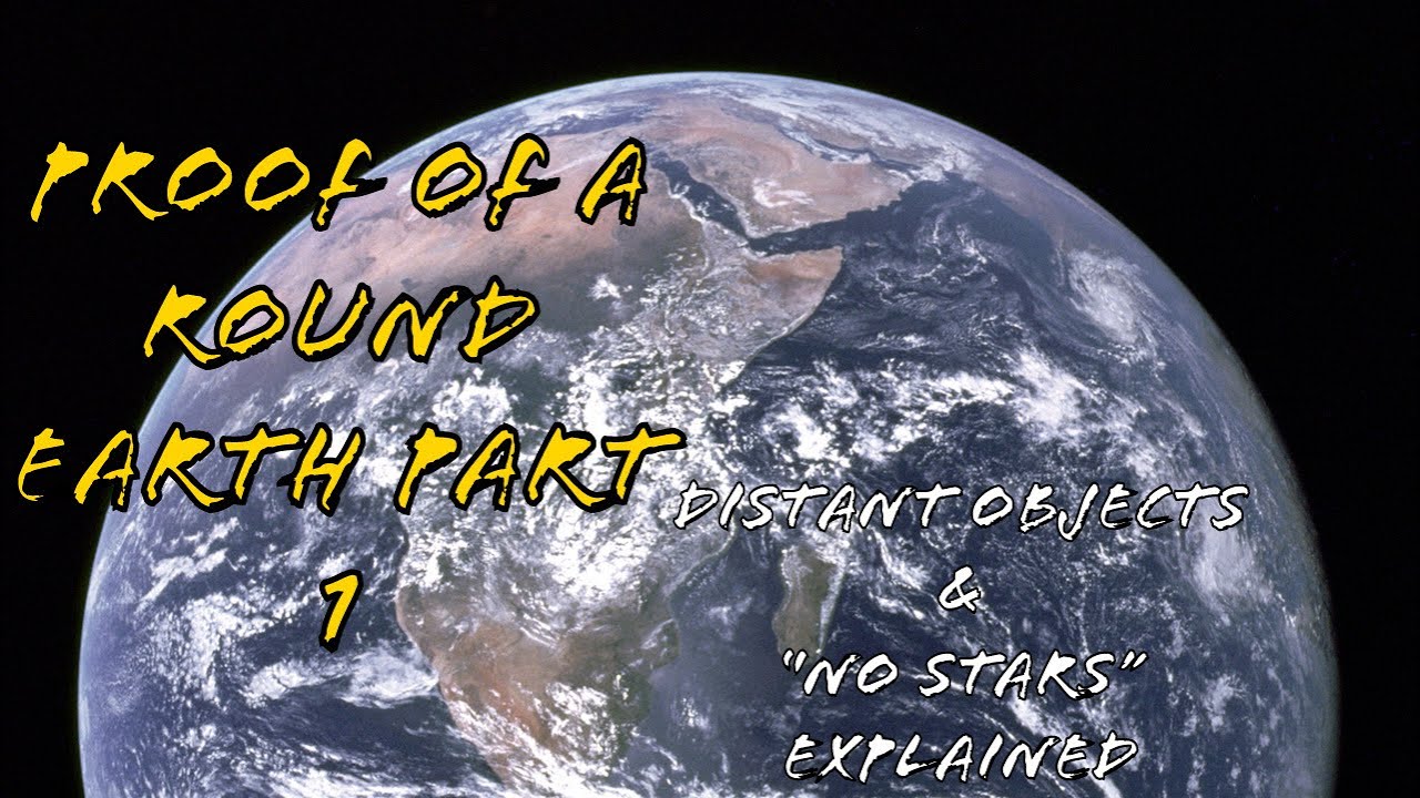 Debunking Flat Earth With Space Engine Part 1: Distant Objects And The ...