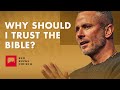 Why Should I Trust the Bible? | Shawn Johnson | Word of God