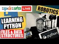 LEARNING PYTHON - FILES & DATA STRUCTURES - for Raspberry Pi Robots