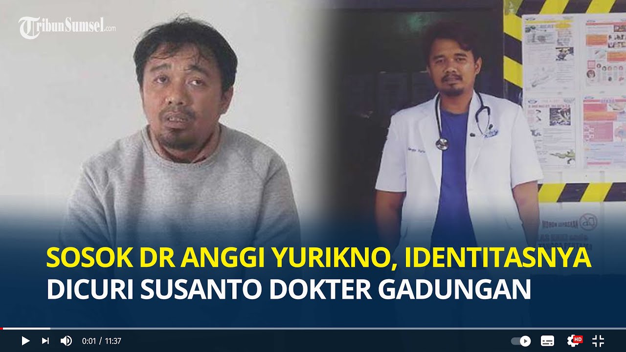 Sosok Dokter Anggi Yurikno Pemilik Asli Identitas Dicuri Susanto Dokter ...