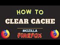 How to Clear Cache in Mozilla Firefox | Step-by-Step PC Tutorial