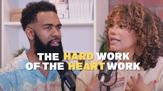 The Hard Work of The Heart Work with Ken and Tabatha Claytor