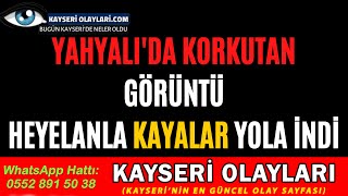 YAHYALI'DA KORKUTAN GÖRÜNTÜ