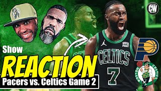 Insane Instant Reaction To Game 2: Celtics Vs Pacers Ecf Showdown!