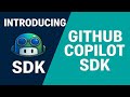 How to Get Started with GitHub Copilot SDK - Preview