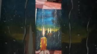 the rainy candle      #amazing #painting #youtubeshorts #youtube #reels #viral #feeds #viralshorts
