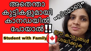 Travelling to Canada as a Student with Kids | Things to Note | Spouse Open Permit Applied Together