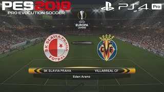 PES 2018 (PS4 Pro) Slavia Praha v Villarreal UEFA EUROPA LEAGUE PREDICTION 2/11/2017 1080P 60FPS
