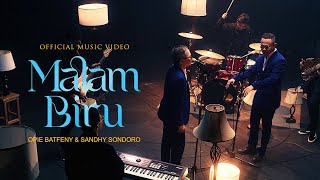 Opie Batfeny \u0026 Sandhy Sondoro - Malam Biru (Official Music Video)