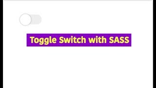 toggle switch using sass