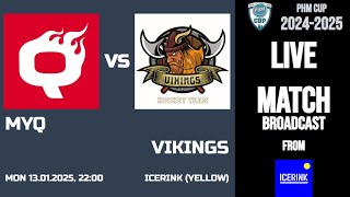 MyQ Vikings Mon 13.01.2025, 22:00 ICERINK (Yellow)