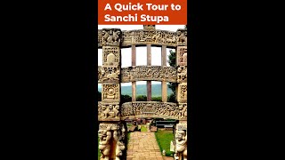 A Quick Tour to Sanchi Stupa #Shorts