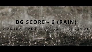 RAIN  | ULTRA HD QUALITY MUSIC | ADMIRATION-PLEASANT-PEACE | B G MUSICAL SCORE BY JERRY GEORGE