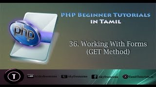 PHP Tutorials in Tamil 36 Working With Forms (GET Method)