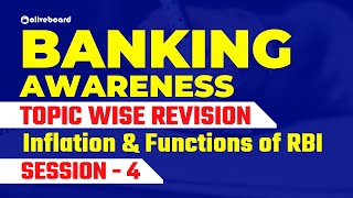 Inflation & Functions of RBI || Session - 4 || Topic Wise Banking Awareness