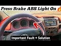 Press Brake ABS Light On And ABS Moter Work || Important Fault + Solution