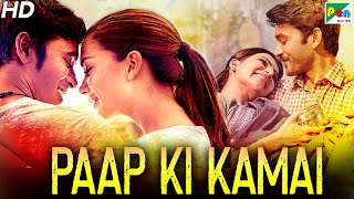 Paap Ki Kamai (Thanga Magan) Hindi Dubbed Movie In 20 Mins | Dhanush, Samantha, Amy Jackson