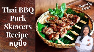 Thai BBQ Pork Skewers Recipe /  moo ping recipe / thai skewers pork