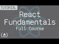 React Fundamentals - Full Course for Beginners