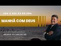 MANHÃ COM DEUS 16/10/2024 -  MATEUS 19:13-14