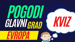 POGODI GLAVNI GRAD: EVROPA