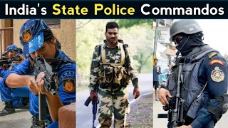 Indian State Police Commando Force | Indian State Police Forces SWAT \u0026 Commando Units