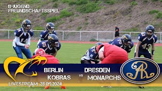 Berlin Kobras vs. Dresden Monarchs / B-Jugend / Livestream 28.09.2024 Kick off 13:30