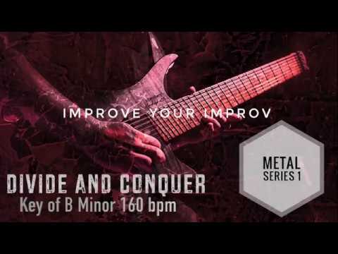 Improve Your Improv- Divide And Conquer (B Minor 160 Bpm) - YouTube