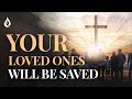 How to Win Your Loved Ones to the Lord - 3 KEYS | Encounter Service | LIVE from Orange, CA