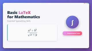 LaTeX for Beginners: Typesetting Beautiful Math Equations