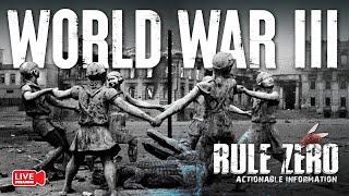RULE ZERO - World War 3 and The Fall of The West