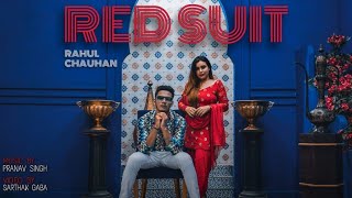 RED SUIT // TEASER // RAHUL CHAUHAN//NEW BORN TALENT