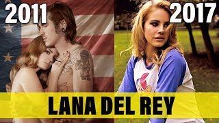 Lana Del Rey (EVOLUCE 2011-2017)