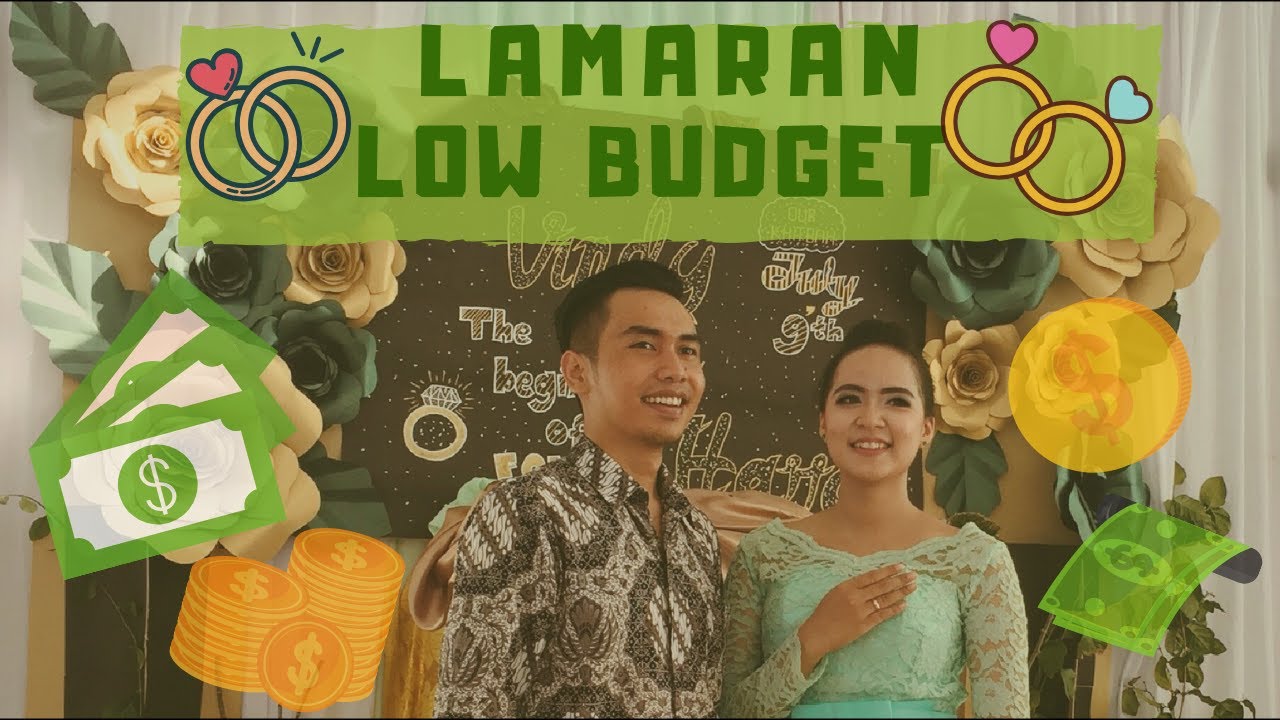 LAMARAN Pengen LOW BUDGET, Emang Bisa ??? - YouTube