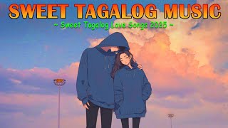 Top Hits OPM Tagalog Love Songs With Lyrics ~ Nonstop Trends Tagalog Love Songs 2025