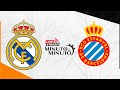 ⏱️ MINUTO A MINUTO | Real Madrid vs RCD Espanyol | LaLiga