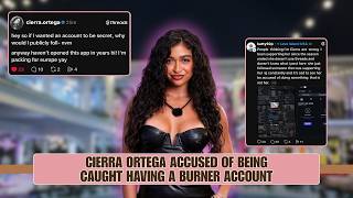 Did Cierra Just Get CAUGHT Having A Burner Account!? 🔥📱