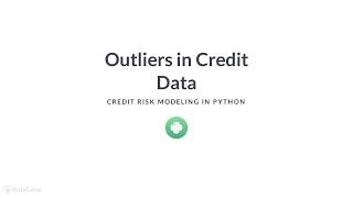 Python Tutorial : Outliers in Credit Data