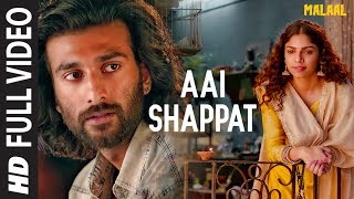Full Song: Aai Shappat | Malaal | Sharmin Segal | Meezaan | Sanjay Leela Bhansali