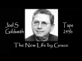 Joel S Goldsmith  The New Life by Grace  Tape 243b