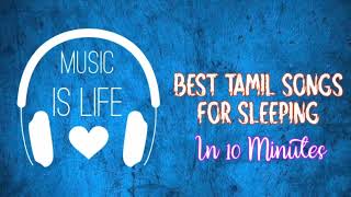 Tamil Melody Songs for good sleeping | Tamil best songs