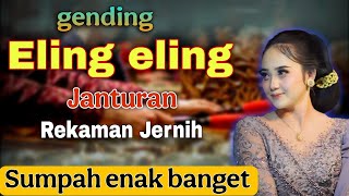 Gending Eling eling Janturan | eling eling banyumasan paling nyampleng