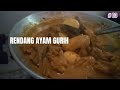 keluarga lahap makan bila saya  masak Rendang Ayam