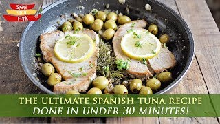 Pan-Seared Tuna Steaks with Spanish Olives \u0026 Herbs