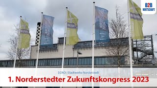 1. Norderstedter Zukunftskongress der EGNO und Stadtwerke Norderstedt