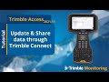 Trimble Access Monitoring - Upload and share data through Trimble Connect